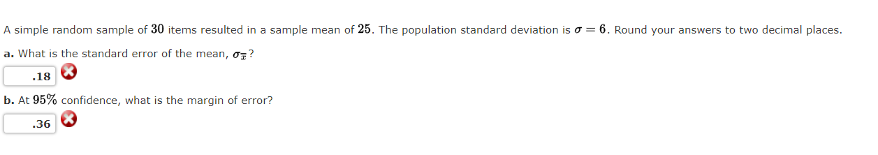 Solved A simple random sample of 30 items resulted in a | Chegg.com
