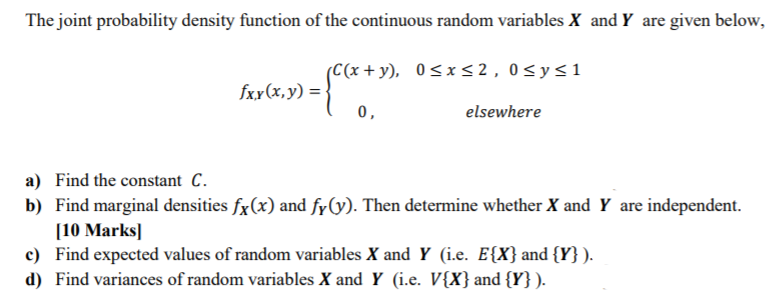 Solved The joint probability density function of the | Chegg.com