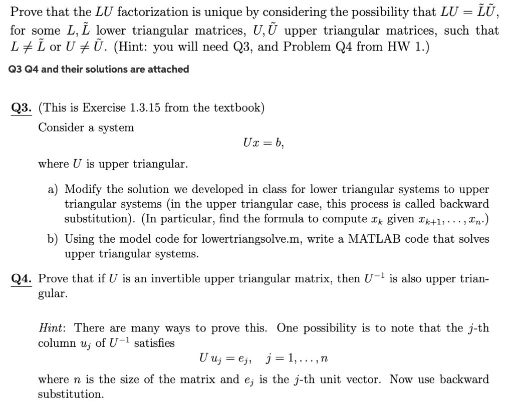 Prove That The Lu Factorization Is Unique By Consi Chegg Com