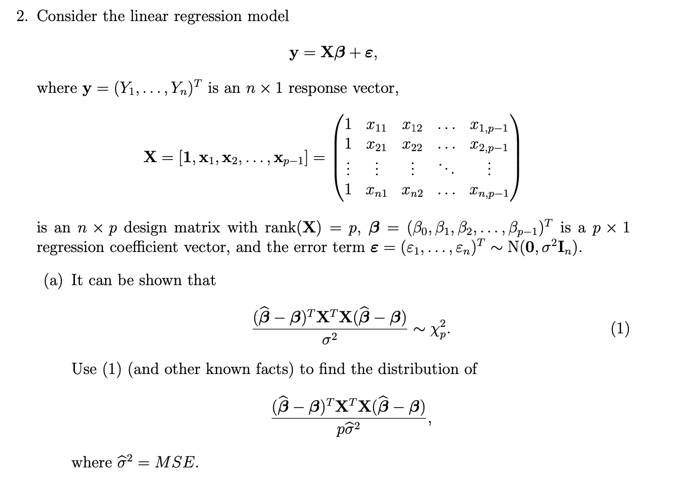 Solved 2. Consider the linear regression model y = XB+E, = | Chegg.com