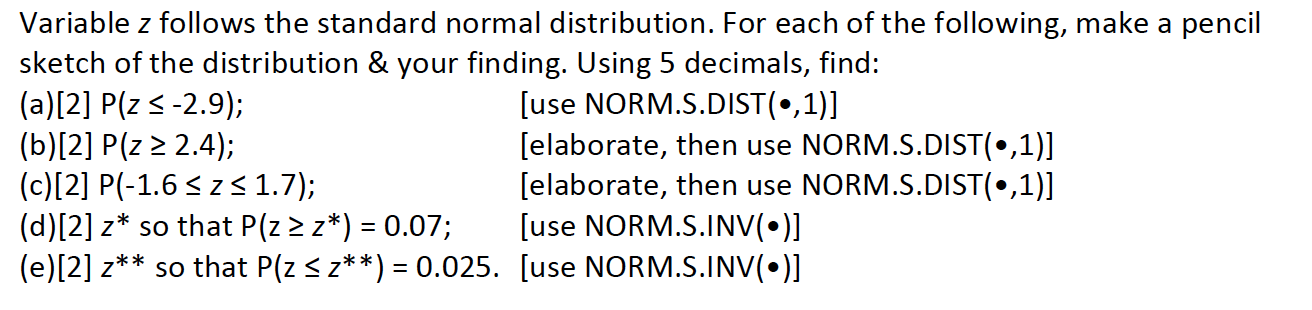 Solved Variable z follows the standard normal distribution. | Chegg.com