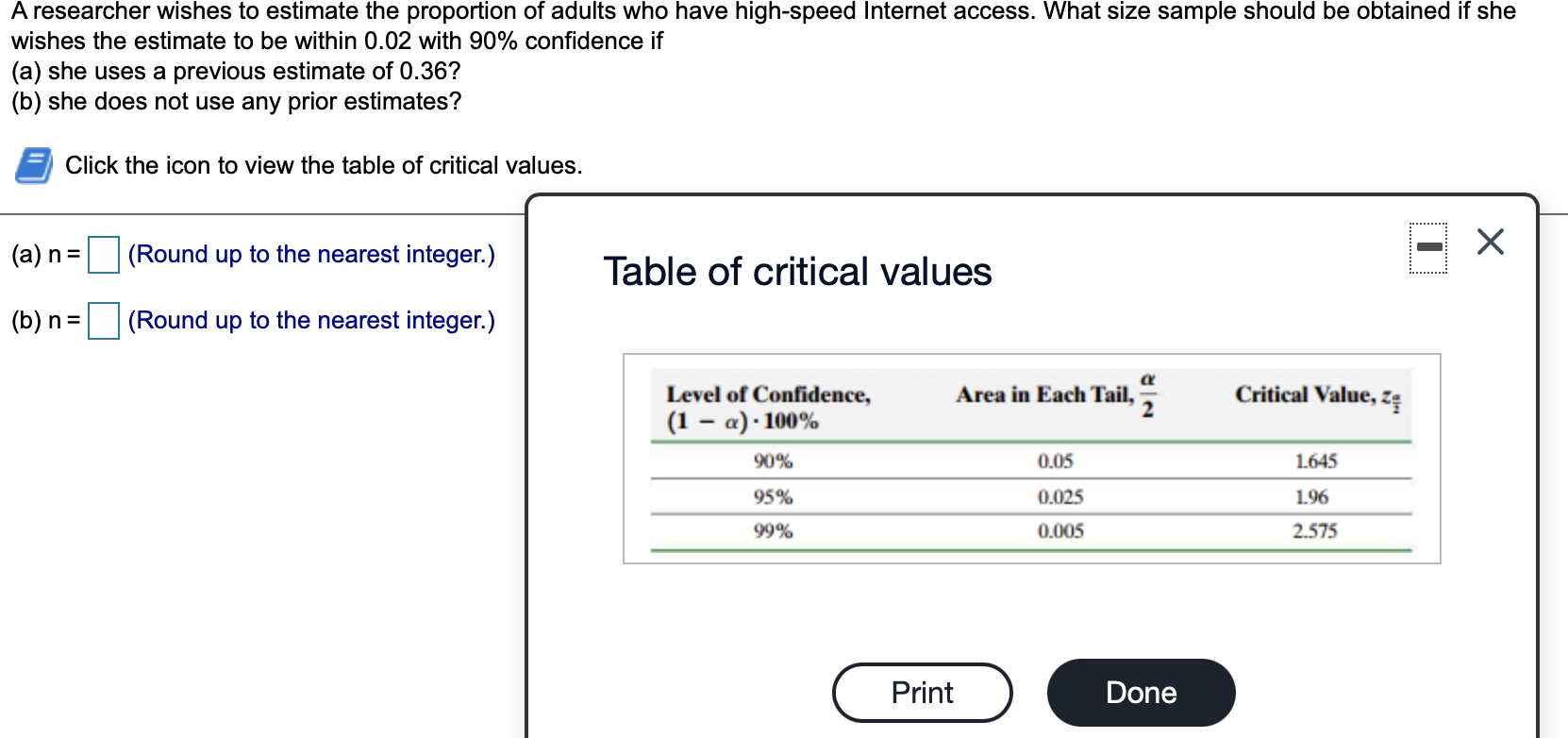 Solved A researcher wishes to estimate the proportion of | Chegg.com