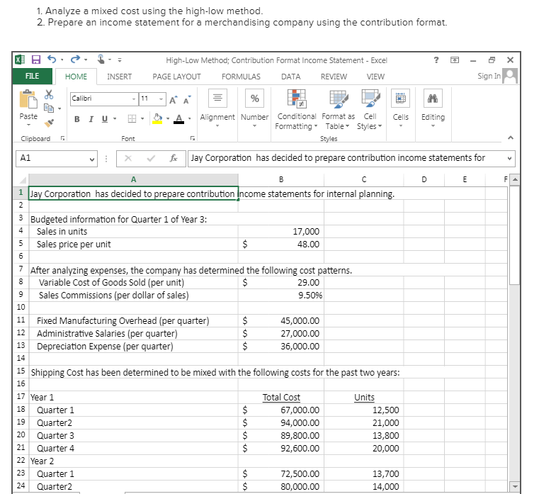 Solved 1. Analyze a mixed cost using the high-low method. 2. | Chegg.com