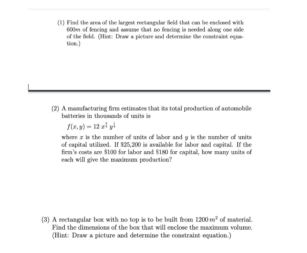 Solved (1) Find the area of the largest rectangular field