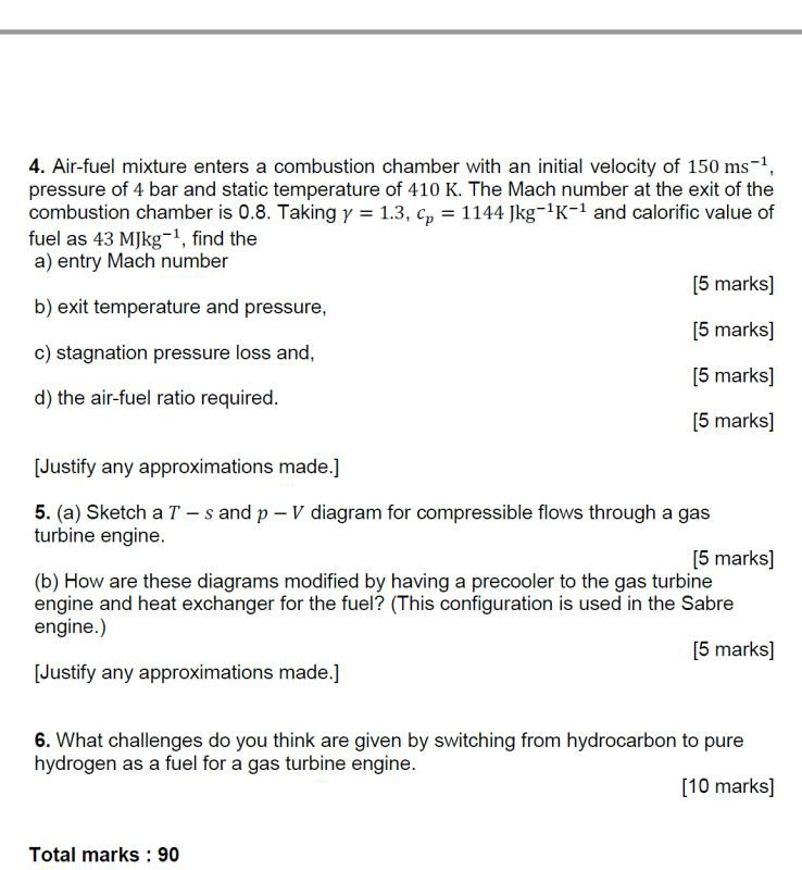 Solved 4. Airfuel mixture enters a combustion chamber with