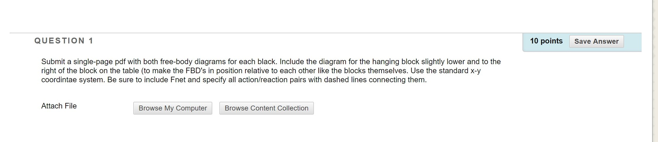 Solved QUESTION 1 10 points Save Answer Submit a single-page | Chegg.com