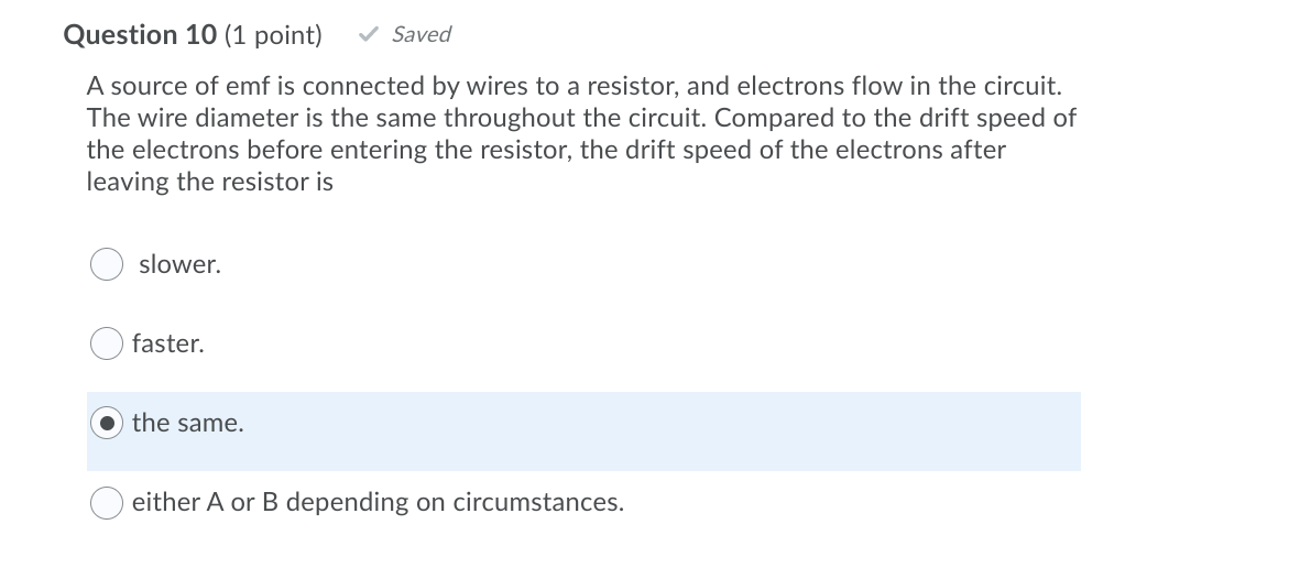 Solved Question 10 (1 point) Saved A source of emf is | Chegg.com