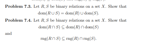 Solved Problem 7.3. Let R,S Be Binary Relations On A Set X. | Chegg.com