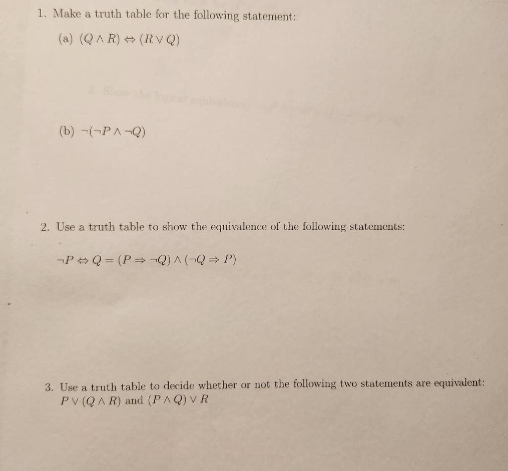 Solved 1. Make a truth table for the following statement: | Chegg.com