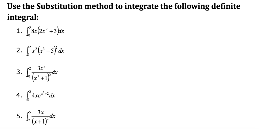 Solved Use the Substitution method to integrate the | Chegg.com