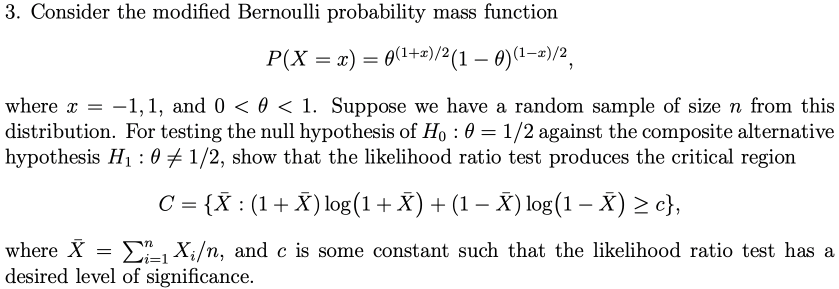 Solved 3. Consider the modified Bernoulli probability mass | Chegg.com