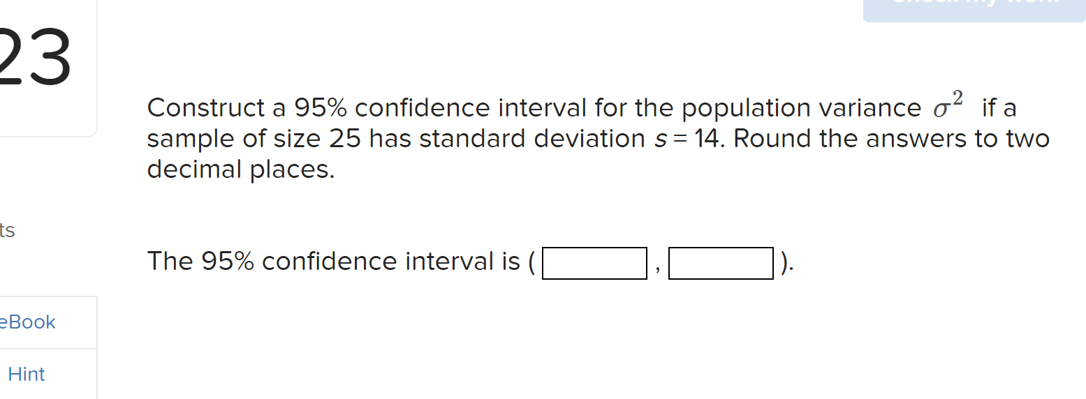 Solved 23 Construct A 95% Confidence Interval For The | Chegg.com