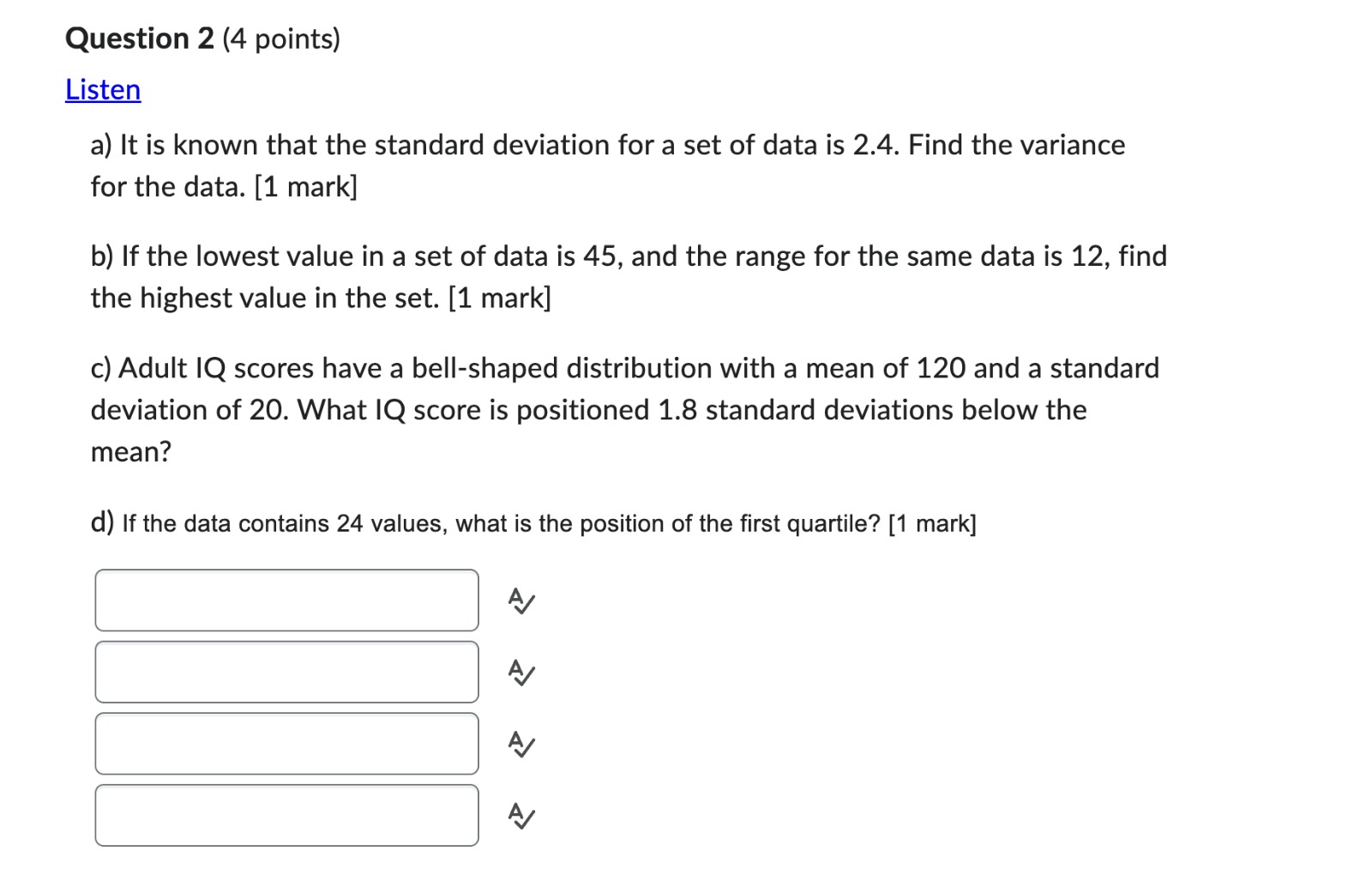 Solved Listen a) It is known that the standard deviation for | Chegg.com