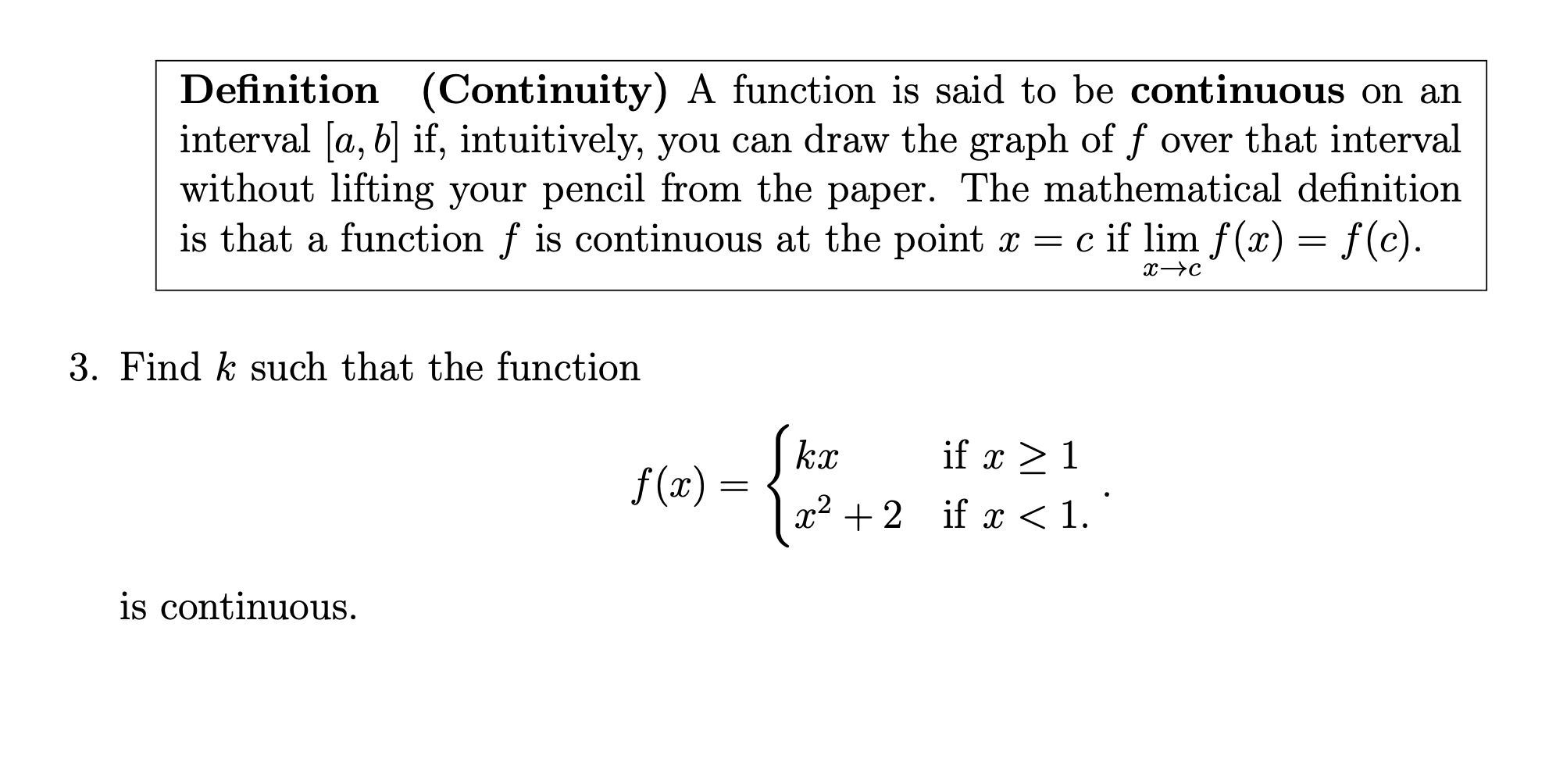 Solved Definition (Continuity) A function is said to be | Chegg.com