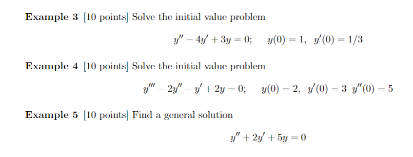 Solved Example 3[10 points ] Solve the initial value problem | Chegg.com