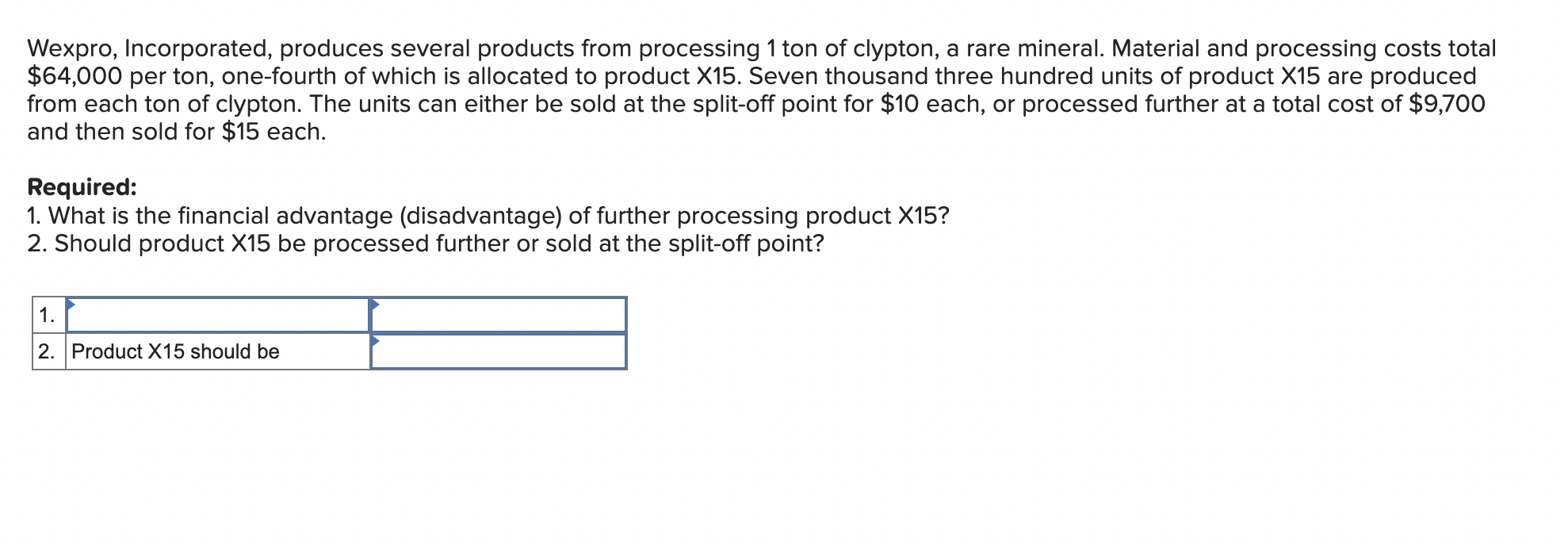 solved-wexpro-incorporated-produces-several-products-from-chegg