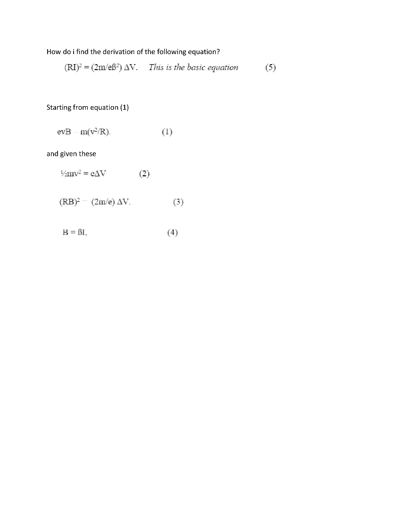 Solved How do i find the derivation of the following | Chegg.com