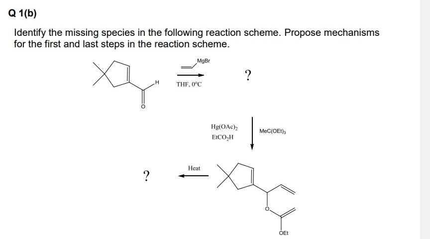 Solved Q 1(b) Identify the missing species in the following | Chegg.com