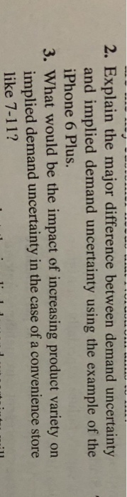 Solved 2 Explain The Major Difference Between Demand Chegg