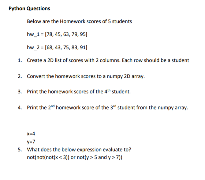 Solved Python Questions Below are the Homework scores of 5 Chegg.com