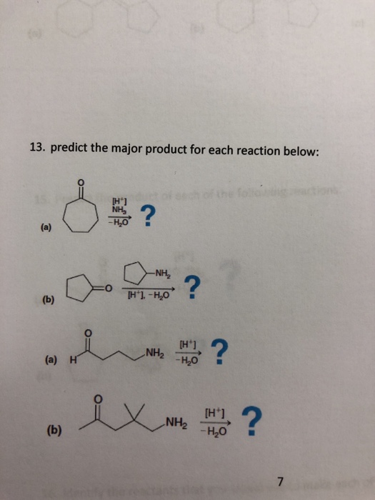 Solved 13. predict the major product for each reaction | Chegg.com