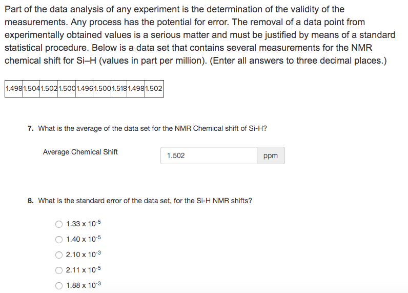 Solved Part of the data analysis of any experiment is the | Chegg.com