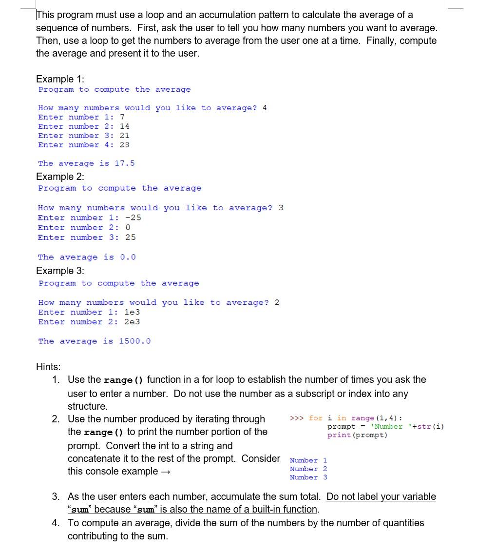 Solved This program must use a loop and an accumulation | Chegg.com