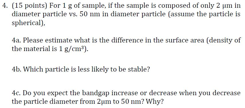 Solved 4. (15 points) For 1 g of sample, if the sample is | Chegg.com