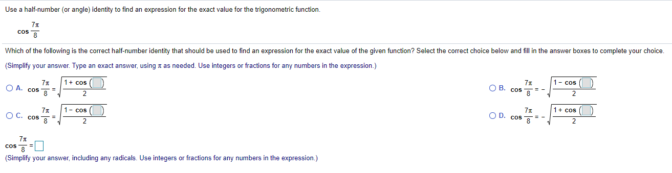 Solved Use a half-number (or angle) identity to find an | Chegg.com