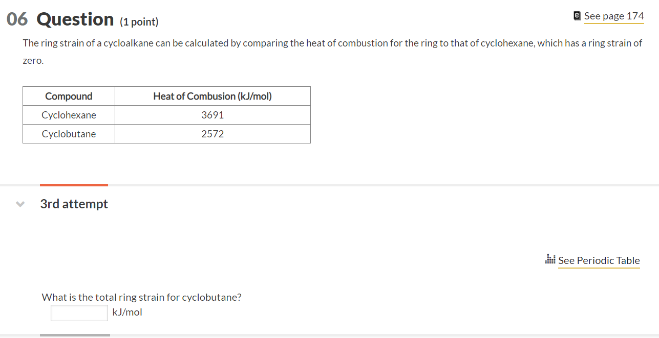 Solved 06 Question (1 point) Q See page 174 The ring strain | Chegg.com