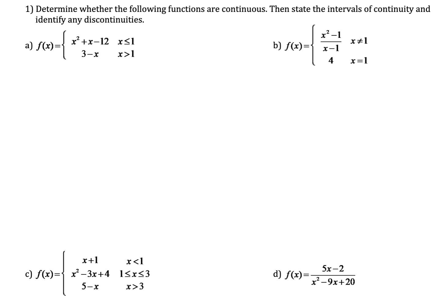 Solved 1) Determine whether the following functions are | Chegg.com