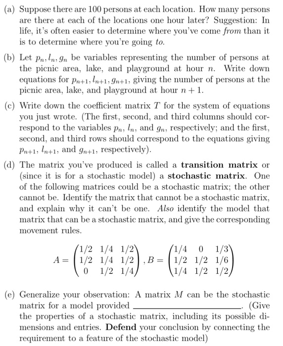 Solved 4. Another use of the transition matrix is in | Chegg.com