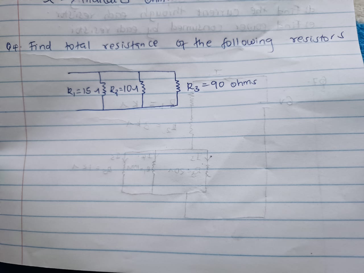 Solved Q4. Find Total Resistance Of The Following Resistors | Chegg.com