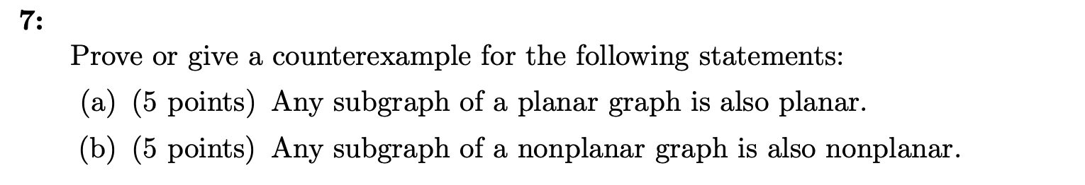 Solved Prove Or Give A Counterexample For The Following Chegg Com