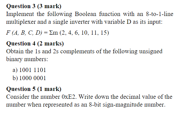 Solved Question 3 (3 mark) Implement the following Boolean | Chegg.com