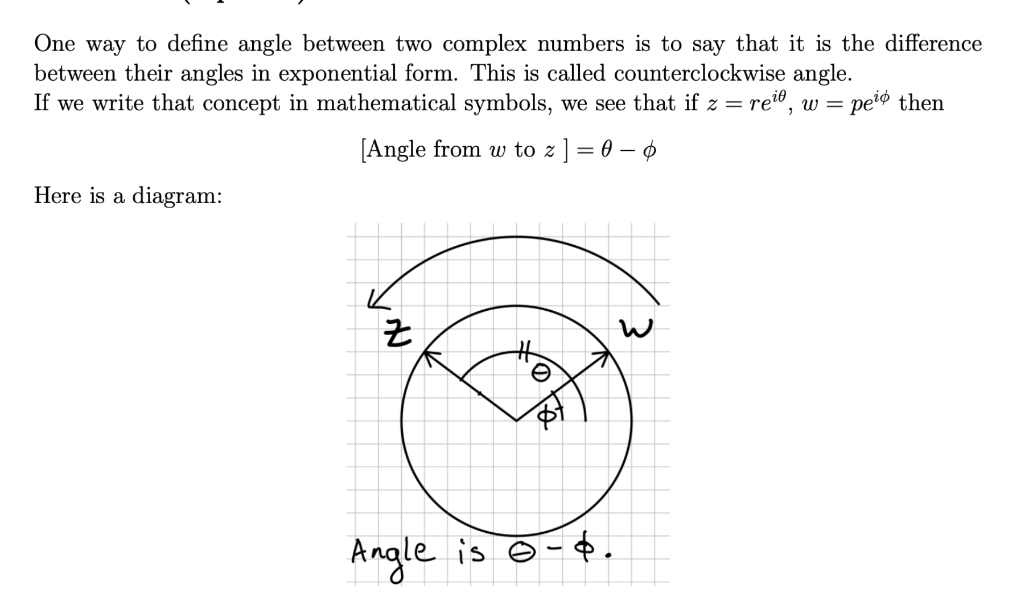 Solved = One way to define angle between two complex numbers | Chegg.com