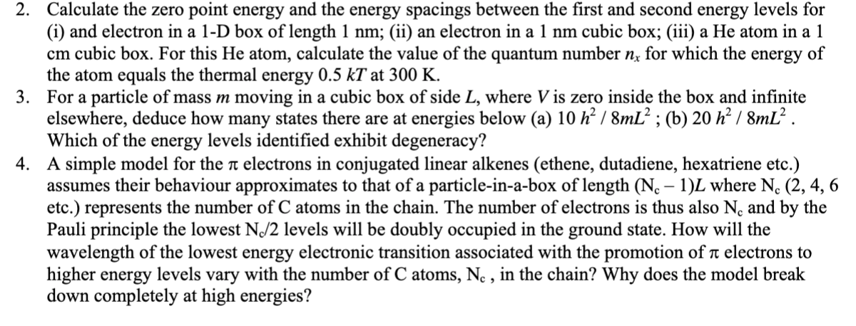 2. Calculate the zero point energy and the energy | Chegg.com