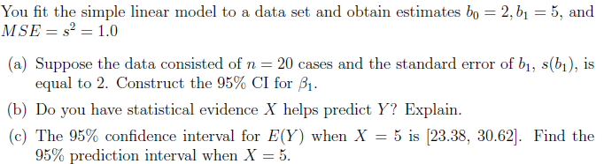 Solved You fit the simple linear model to a data set and | Chegg.com