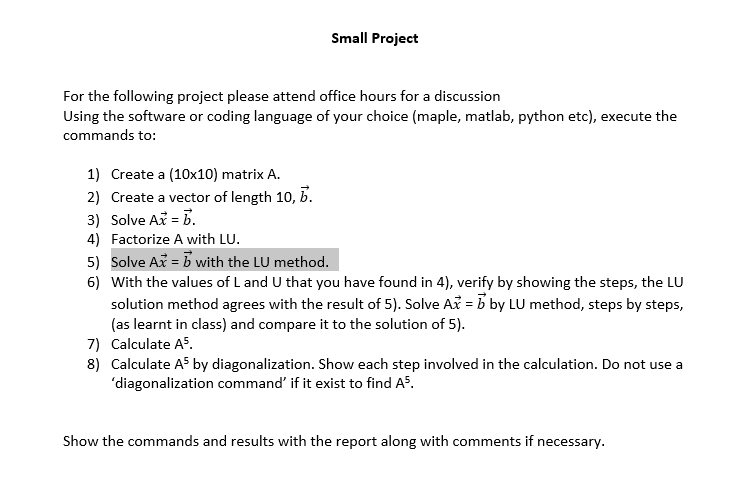 Solved Small Project For The Following Project Please Attend | Chegg.com