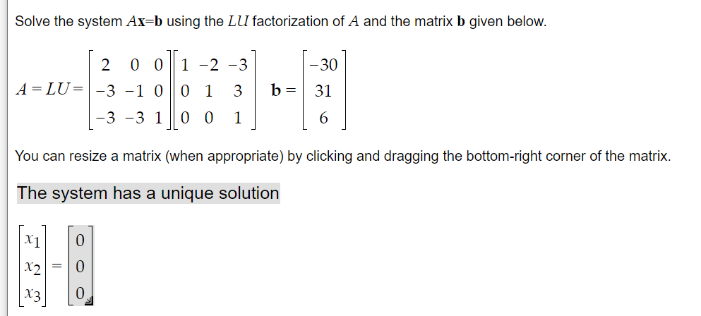 Solved Solve The System Ax=b Using The LU Factorization Of A | Chegg.com