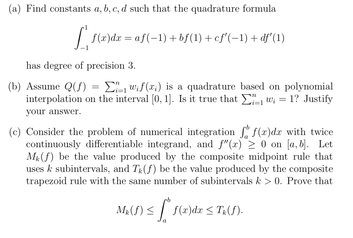 Solved (a) Find constants a, b, c, d such that the | Chegg.com