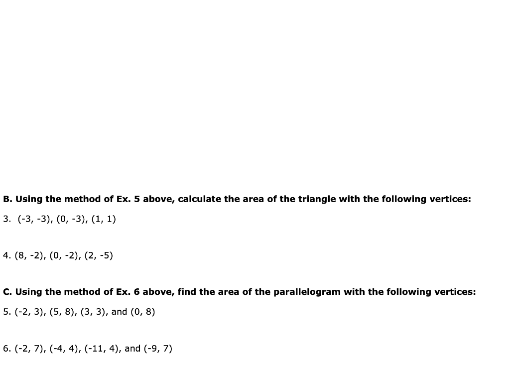 Solved B. Using the method of Ex. 5 above, calculate the | Chegg.com