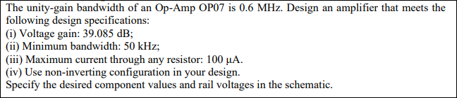 Solved The unity-gain bandwidth of an Op-Amp OP07 is 0.6 | Chegg.com