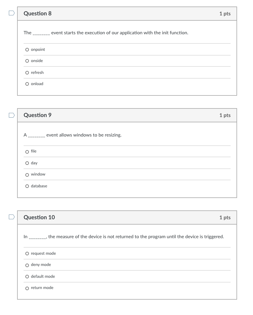 Solved Question 8 1 pts The event starts the execution of | Chegg.com