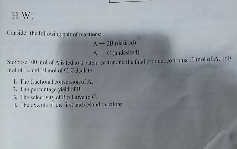 Solved H.W: Consider the following pair of reactions: A - 2B | Chegg.com