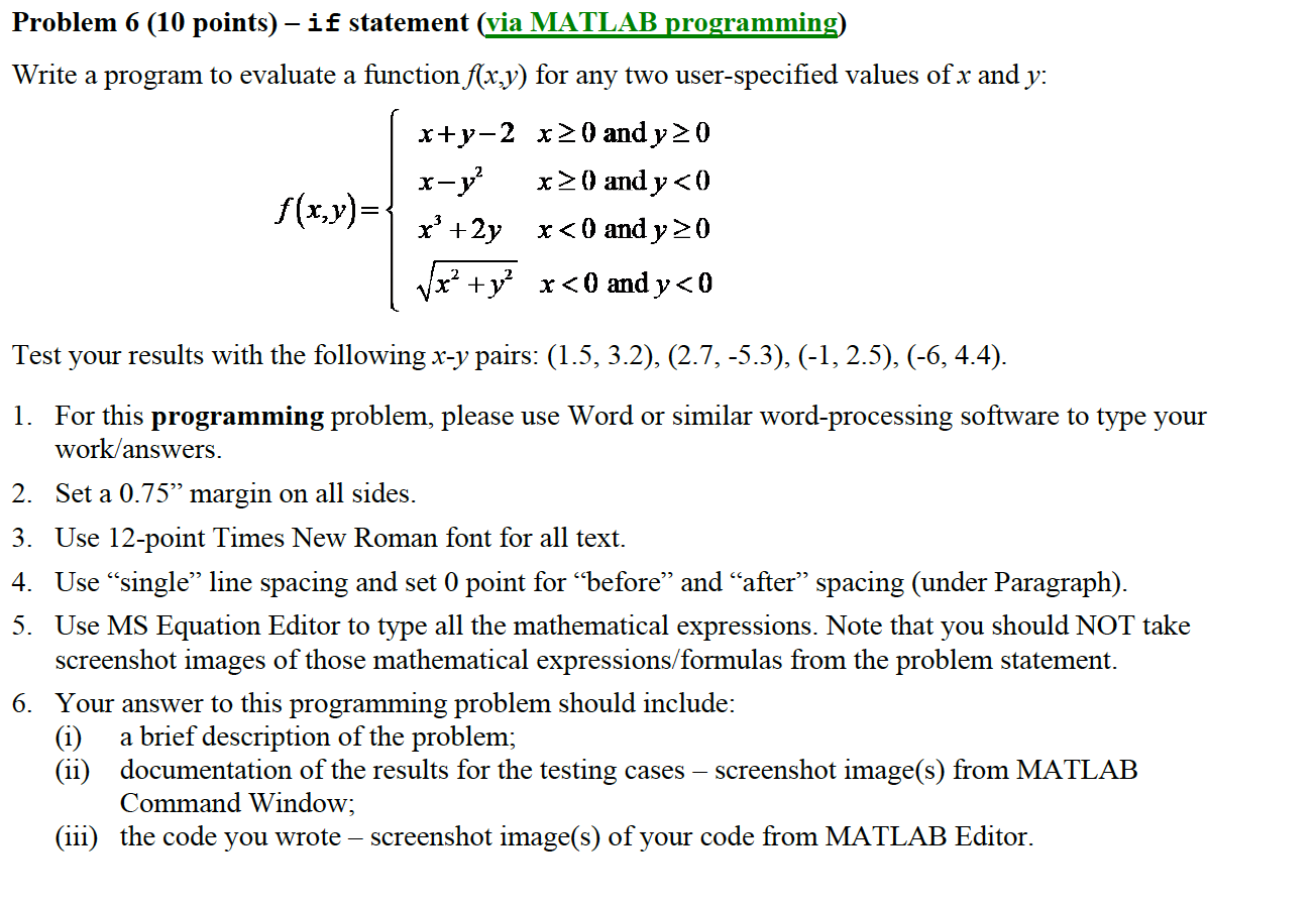 Solved Problem 6 (10 points) – if statement (via MATLAB | Chegg.com