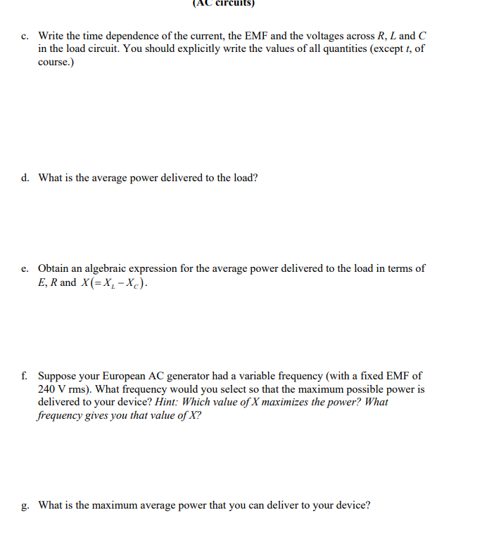 Solved Ac Circuits An Electronic Device Consisting Of A Chegg Com