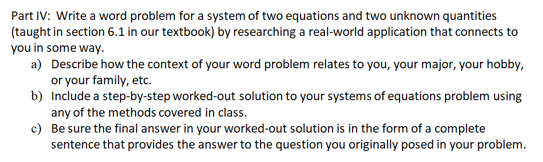 Solved Part IV: Write a word problem for a system of two | Chegg.com
