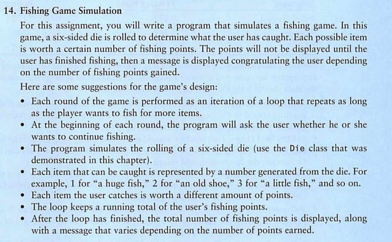Solved 14. Fishing Game Simulation For this assignment, you | Chegg.com