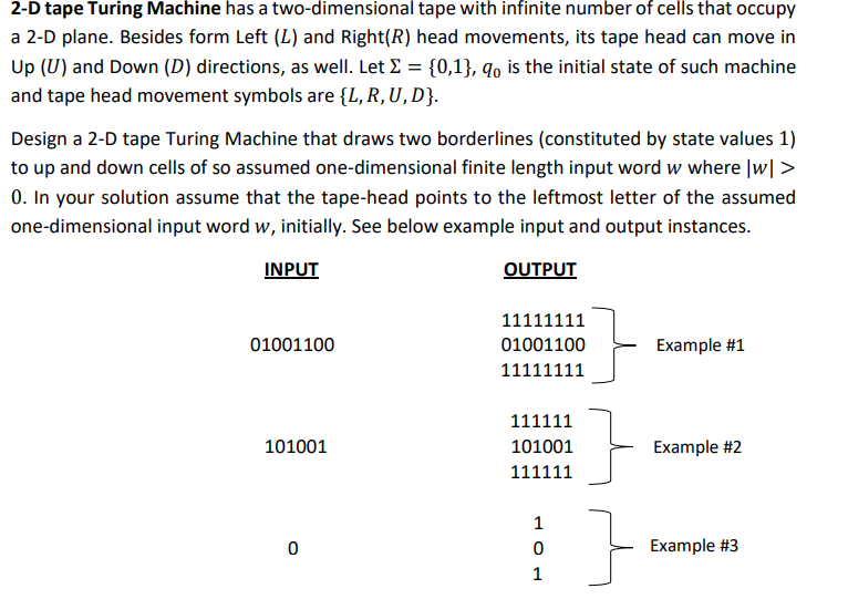 Solved 2-D tape Turing Machine has a two-dimensional tape | Chegg.com